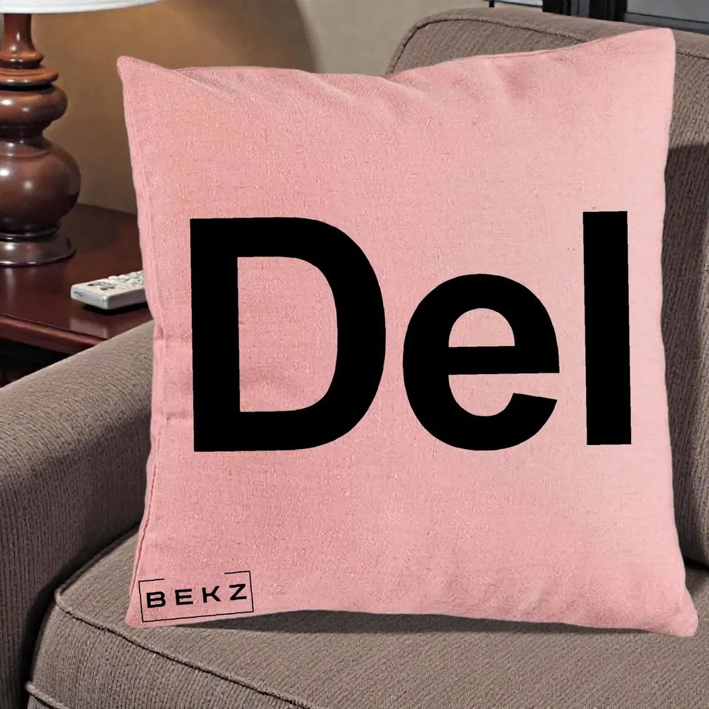 Perna Personalizata Tasta Del Tipografie Bold, 40x40 cm, Roz, Husa Detasabila, Perna Inclusa, BEKZ®