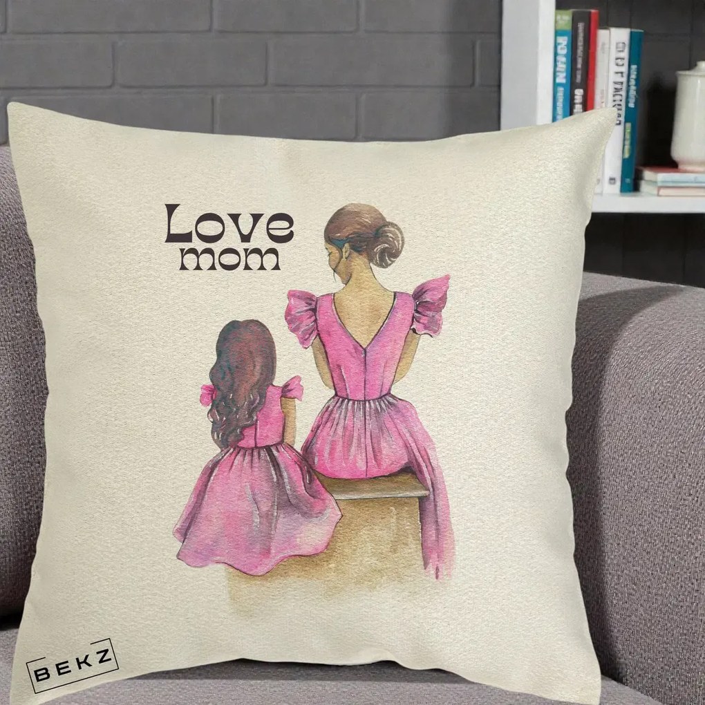 Cadou pentru Mama - Perna Personalizata Love Mom Rochii Roz, 40x40 cm, Ecru, Husa Detasabila, Perna Inclusa, BEKZ®