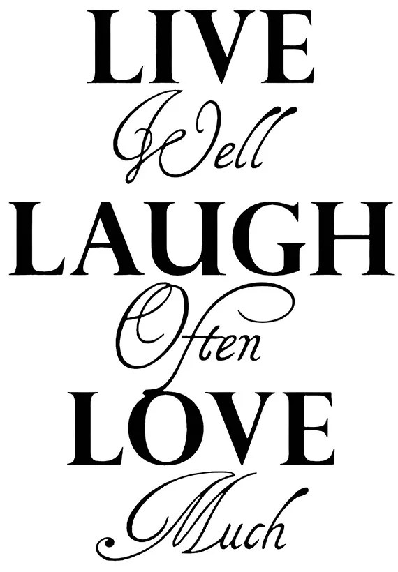 Sticker decorativ perete live laugh love, 49x70 cm, negru