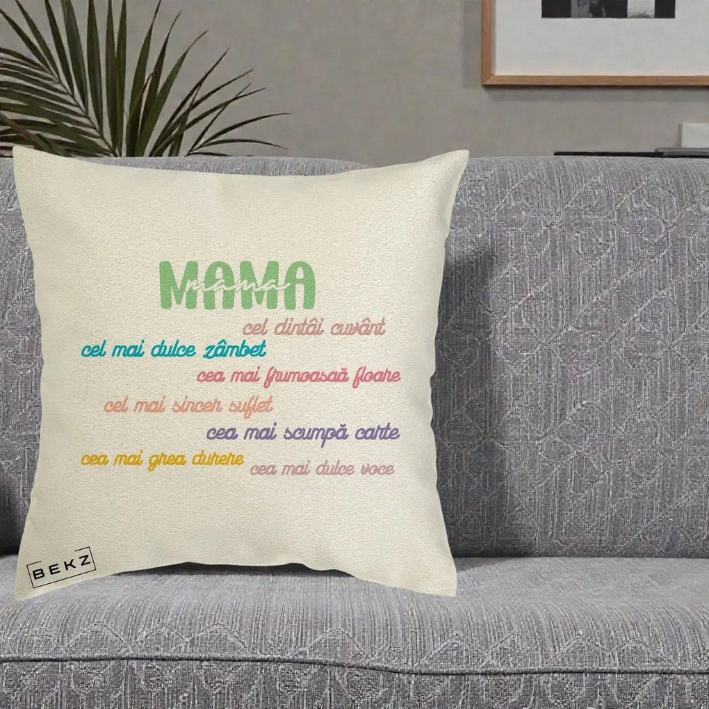 Perna personalizata mama: Mama, cel dintai cuvant, text colorat, 40x40 cm cu Umplutura, Ecru, BEKZ
