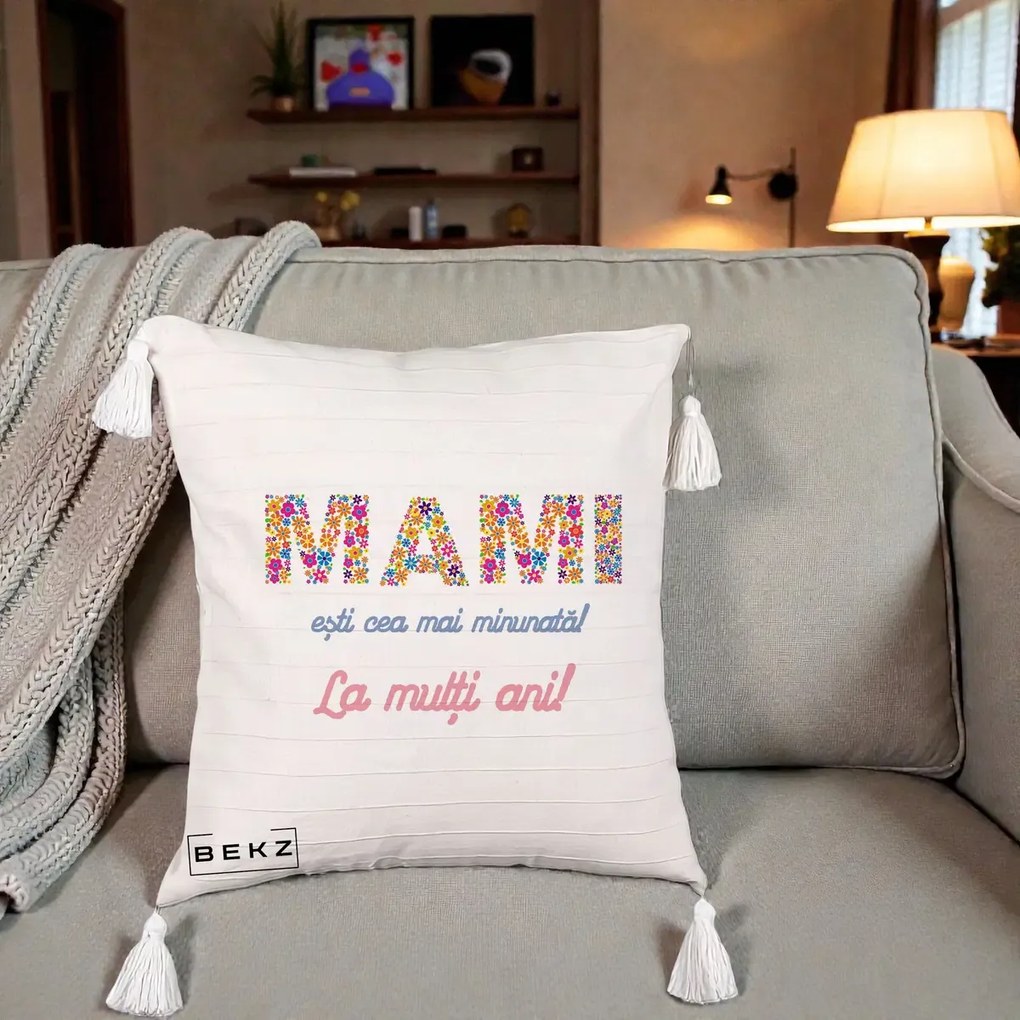 Cadou pentru Mama - Perna Personalizata Mami Esti Cea mai Minunata La Multi Ani cu Litere Florale, 40x40 cm, Bej cu Franjuri, Husa Detasabila, Perna Inclusa, BEKZ®