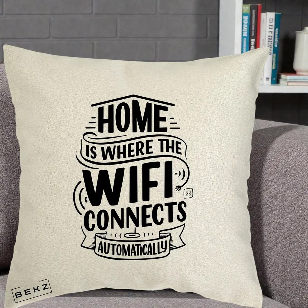 Perna Decorativa Home Is Where WiFi Connects, 40x40 cm, Ecru, Husa Detasabila, Perna Inclusa, BEKZ®