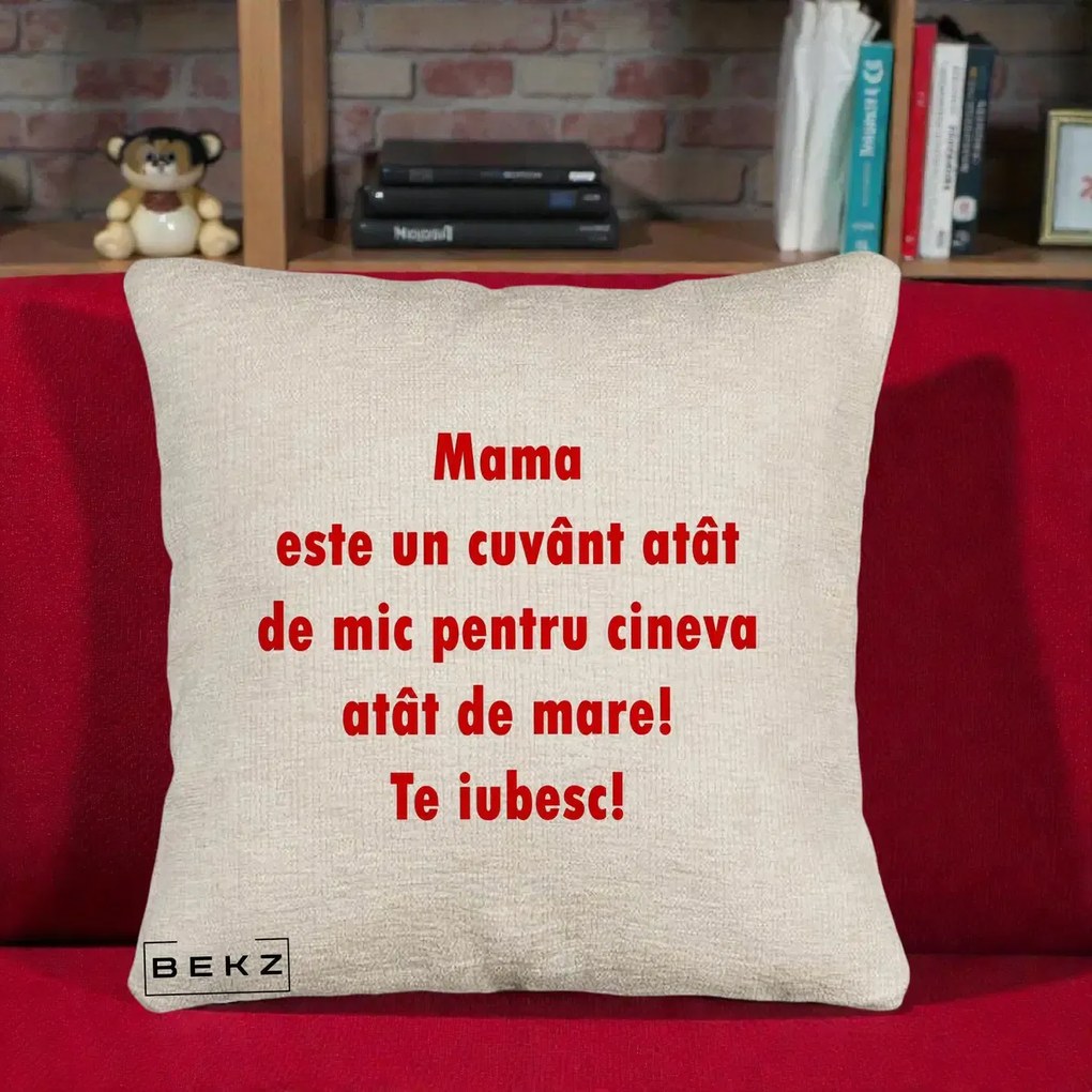 Cadou pentru Mama - Perna Personalizata Mama Cuvant Mic, 40x40 cm, Bej Canapea, Husa Detasabila, Perna Inclusa, BEKZ®