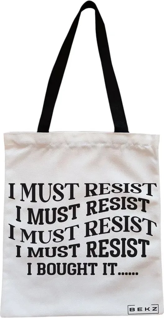 Sacosa de Panza pentru Cumparaturi, Geanta Tote, model I must restist, Cu fermoar, 38x34.5 cm, Alba, BEKZ®