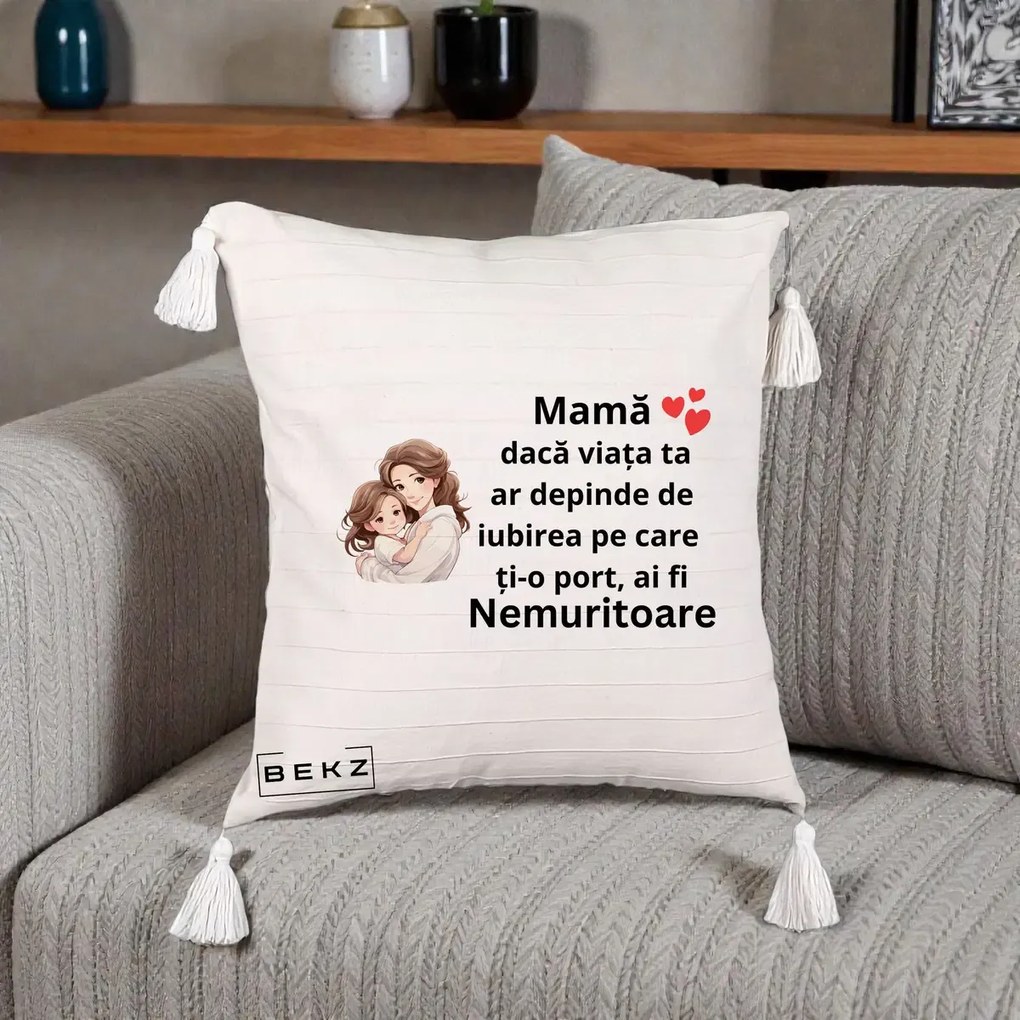 Cadou pentru Mama - Perna Personalizata Mama Nemuritoare cu Balon Inima, 40x40 cm, Bej cu Franjuri, Husa Detasabila, Perna Inclusa, BEKZ®