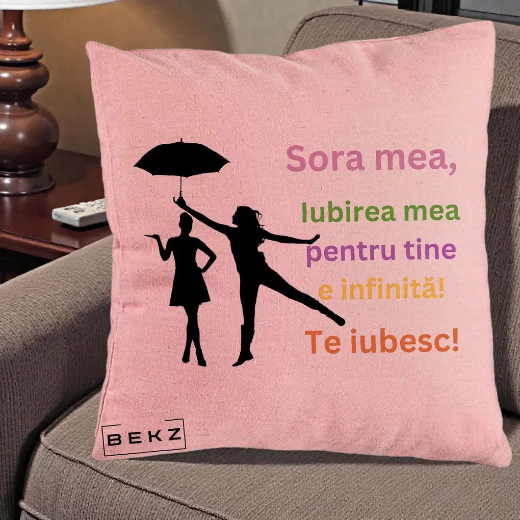 Cadou pentru Sora - Perna Personalizata Sora Mea Te Iubesc Siluete Colorate Umbrela, 40x40 cm, Roz, Husa Detasabila, Perna Inclusa, BEKZ®