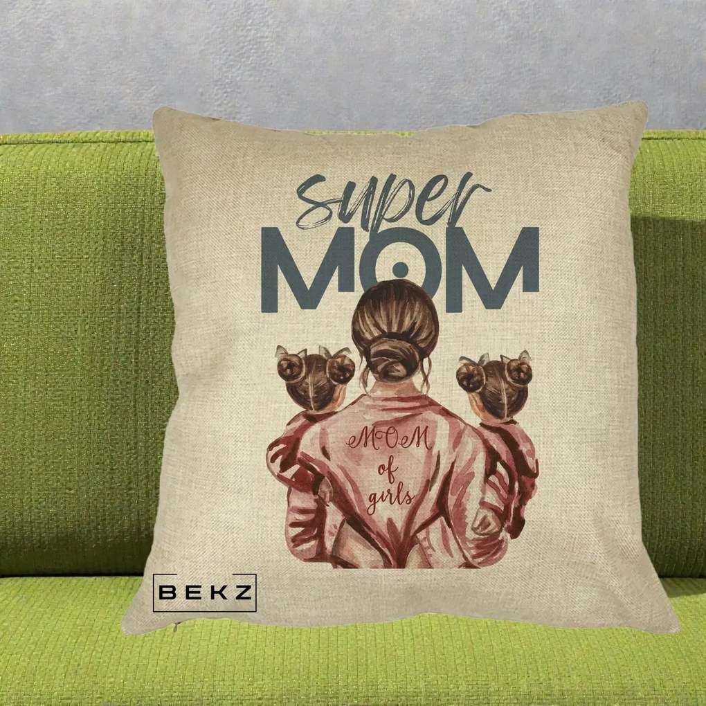 Cadou pentru Mama - Perna Personalizata Super Mom of Girls Mama cu Gemene, 40x40 cm, Crem, Husa Detasabila, Perna Inclusa, BEKZ®
