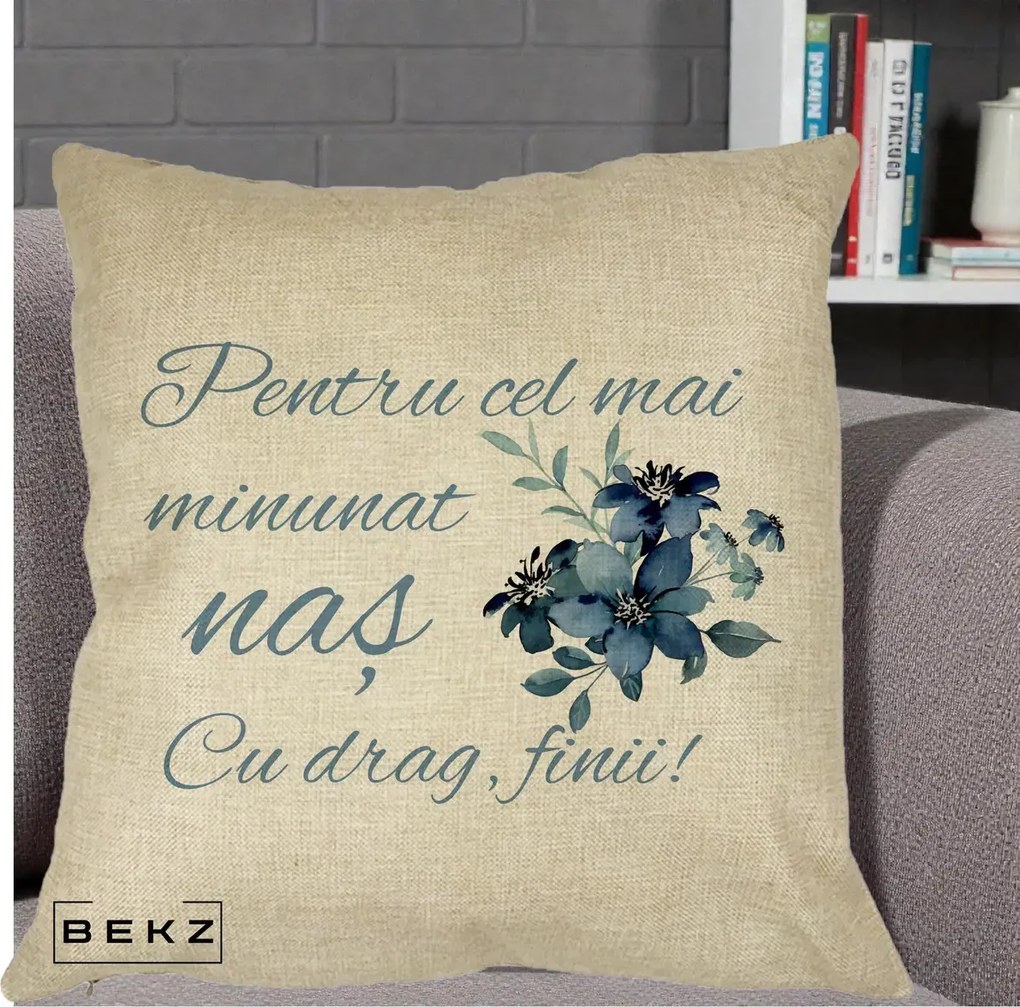 Cadou pentru Nas - Perna Personalizata Pentru Cel mai Minunat Nas Cu drag Finii, 40x40 cm, Crem, Husa Detasabila, Perna Inclusa, BEKZ®
