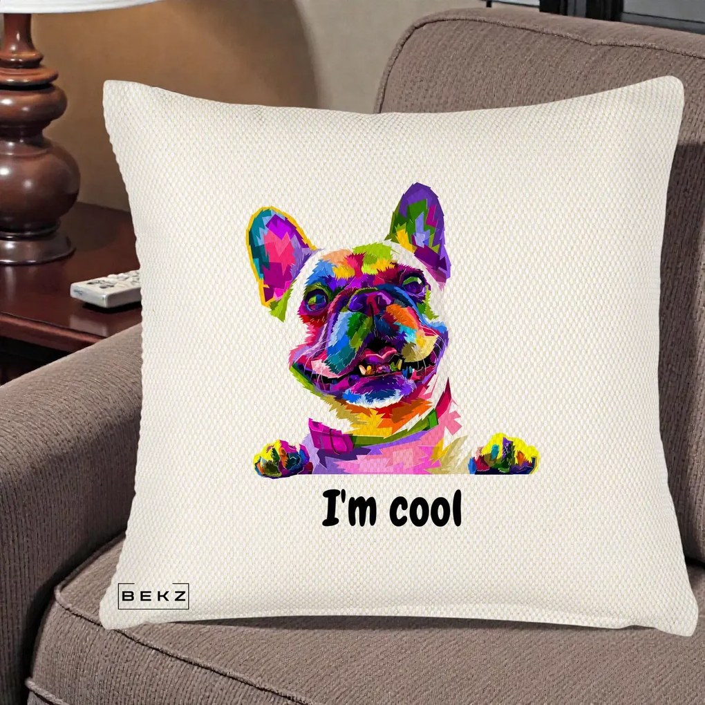 Perna Personalizata Bulldog Francez I'm Cool, 40x40 cm, Crem Reliefat, Husa Detasabila, Perna Inclusa, BEKZ®