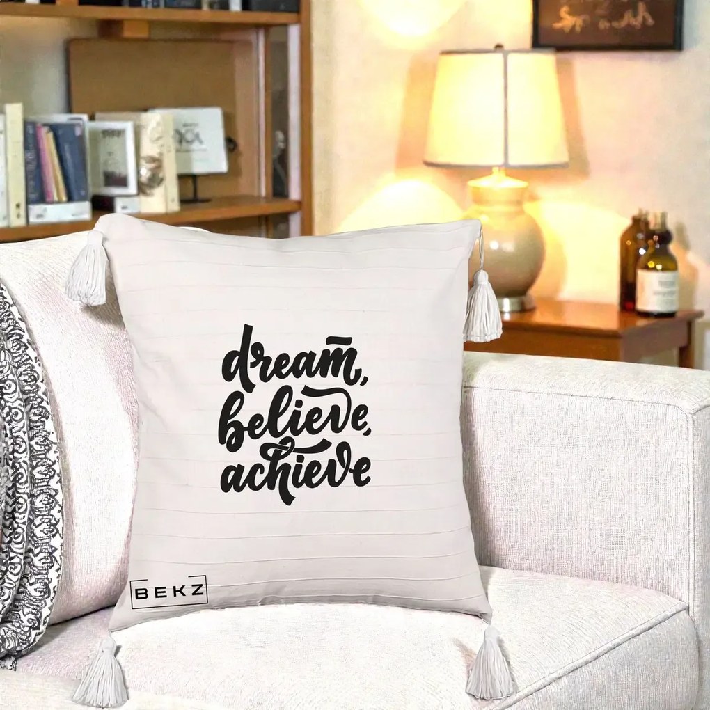 Perna Decorativa Dream Believe Achieve, 40x40 cm, Bej cu Franjuri, Husa Detasabila, Perna Inclusa, BEKZ®