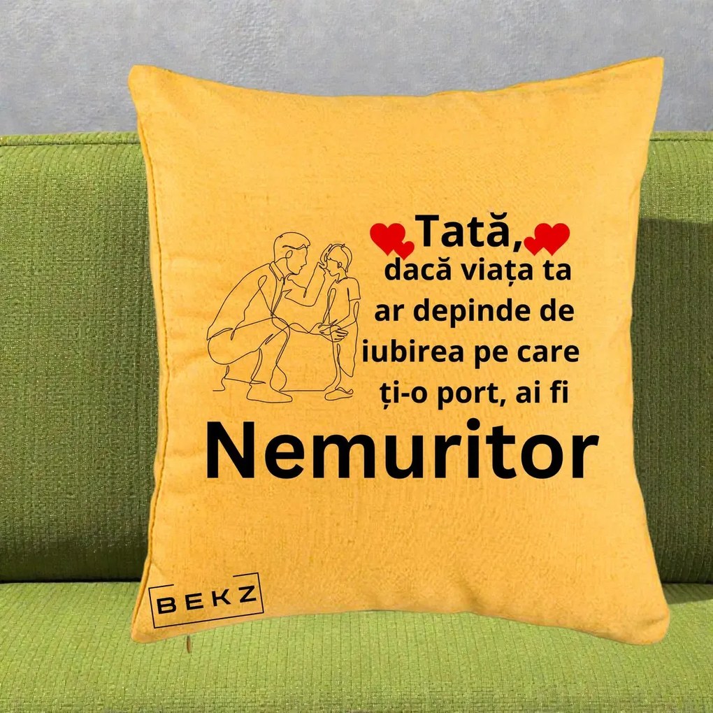 Cadou pentru Tata - Perna Personalizata Tata Nemuritor Baietel, 40x40 cm, Galben, Husa Detasabila, Perna Inclusa, BEKZ®
