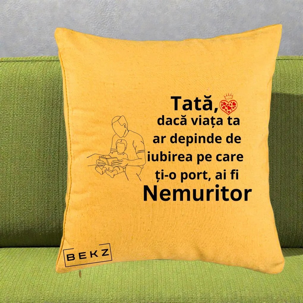 Cadou pentru Tata - Perna Personalizata Tata Nemuritor Lectura, 40x40 cm, Galben, Husa Detasabila, Perna Inclusa, BEKZ®