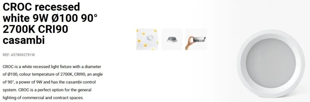 Spot LED incastrabil CROC IP44 recessed white 9W 10cm 90 grade 2700K CRI90 casambi