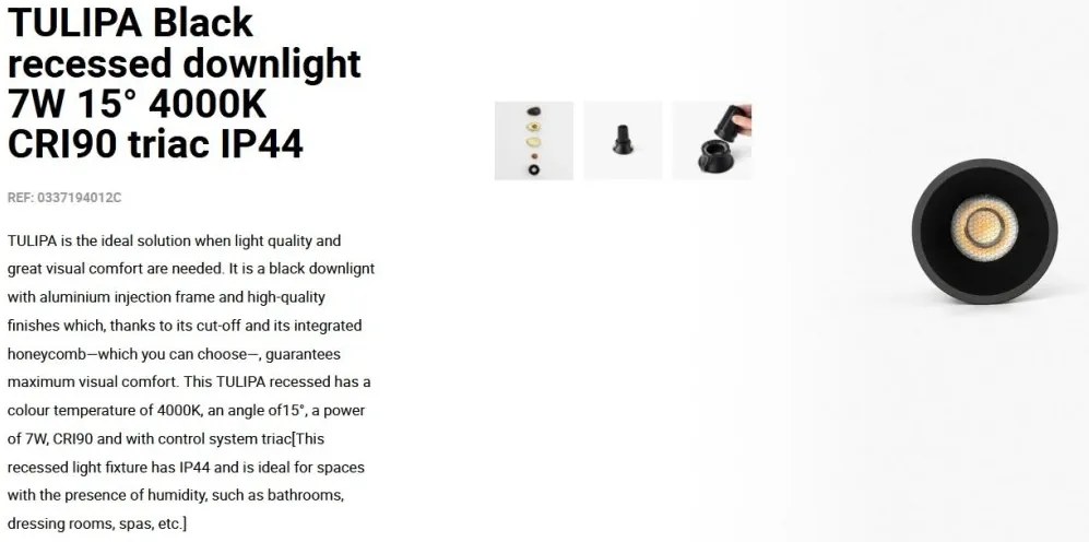 Spot LED incastrabil TULIPA Black recessed downlight 7W 15° 4000K CRI90 triac IP44