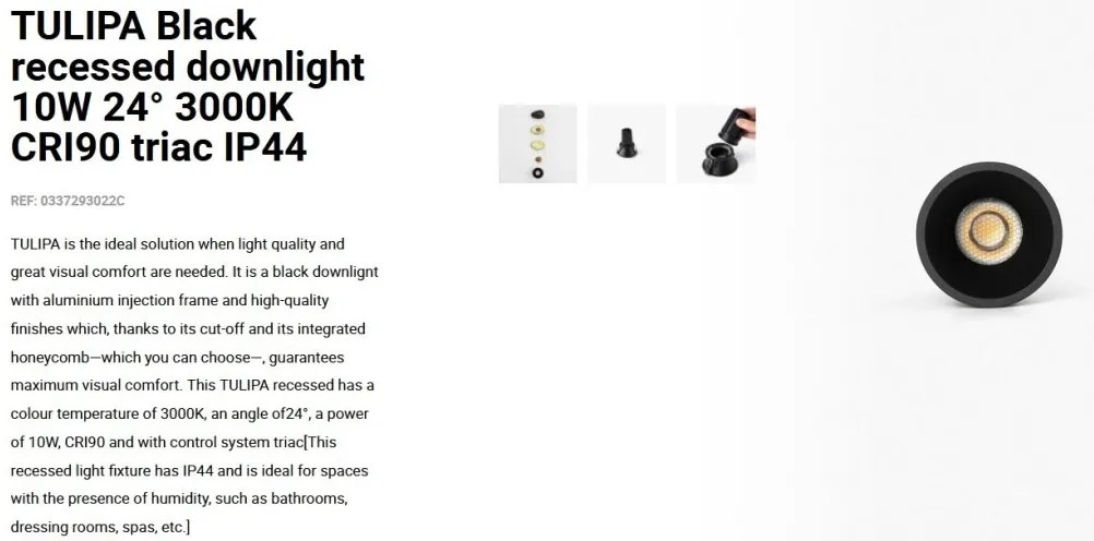 Spot LED incastrabil TULIPA Black recessed downlight 10W 24° 3000K CRI90 triac IP44