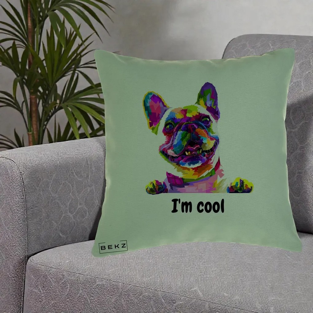 Perna Personalizata Bulldog Francez I'm Cool, 40x40 cm, Verde, Husa Detasabila, Perna Inclusa, BEKZ®