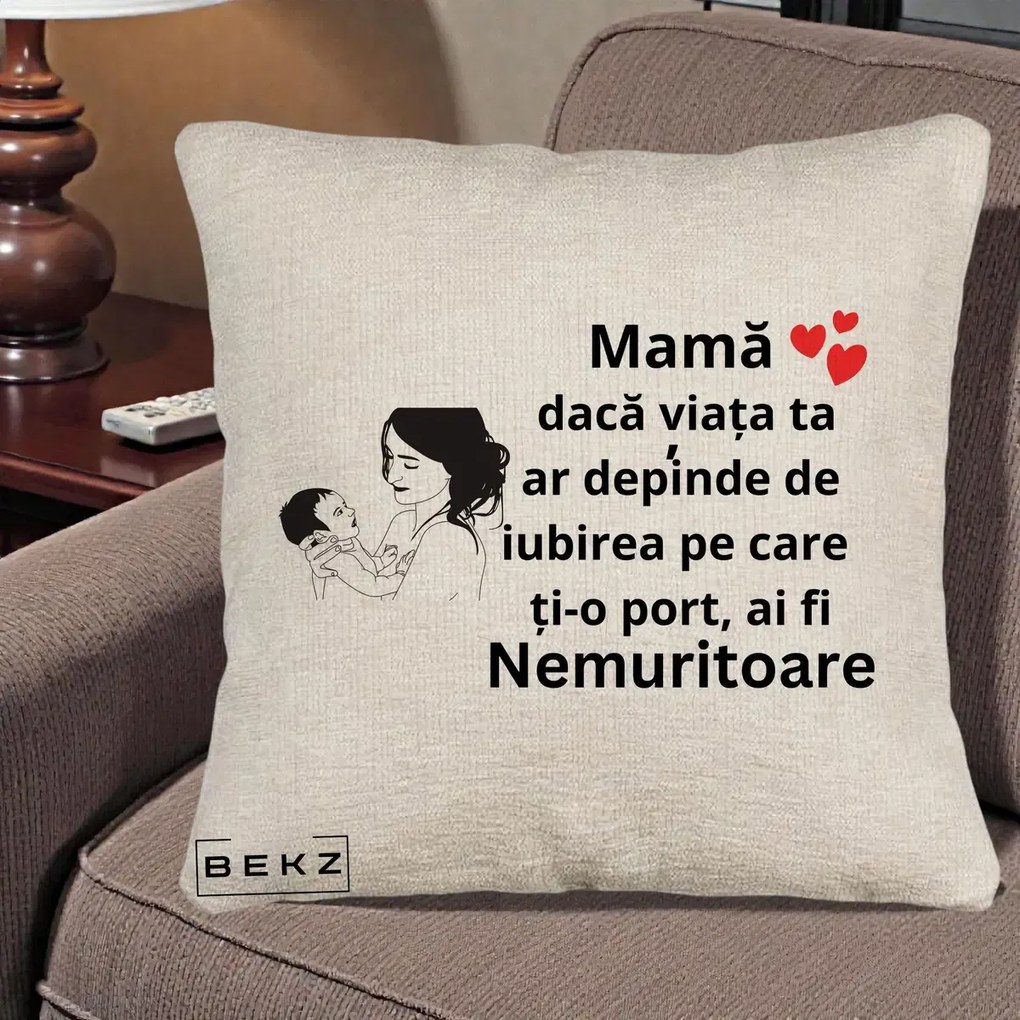 Cadou pentru Mama - Perna Personalizata Mama Nemuritoare Imbratisare Copil, 40x40 cm, Bej Canapea, Husa Detasabila, Perna Inclusa, BEKZ®
