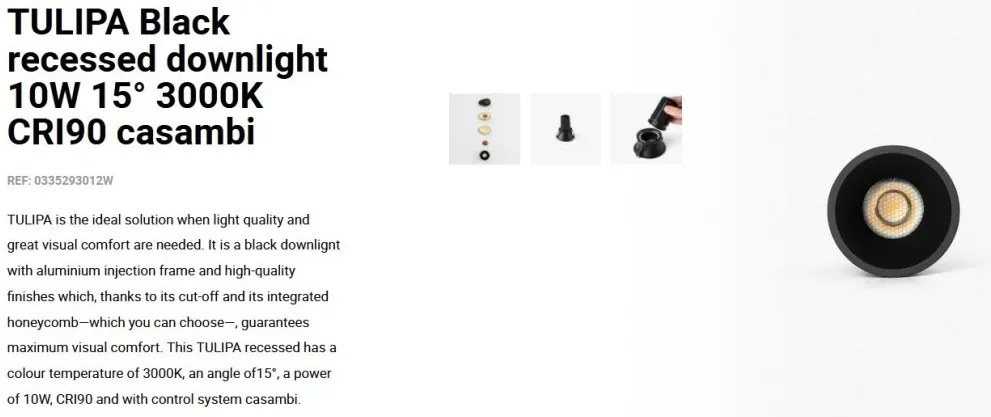 Spot LED incastrabil TULIPA Black recessed downlight 10W 15° 3000K CRI90 casambi