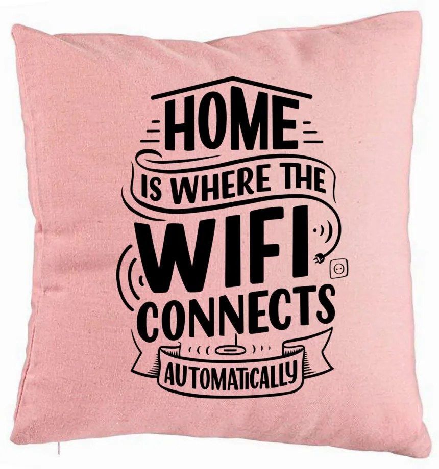 Perna Decorativa, Model Home is Where WIFI Connects Automatically, 40x40 cm, Roz, Husa Detasabila, Burduf