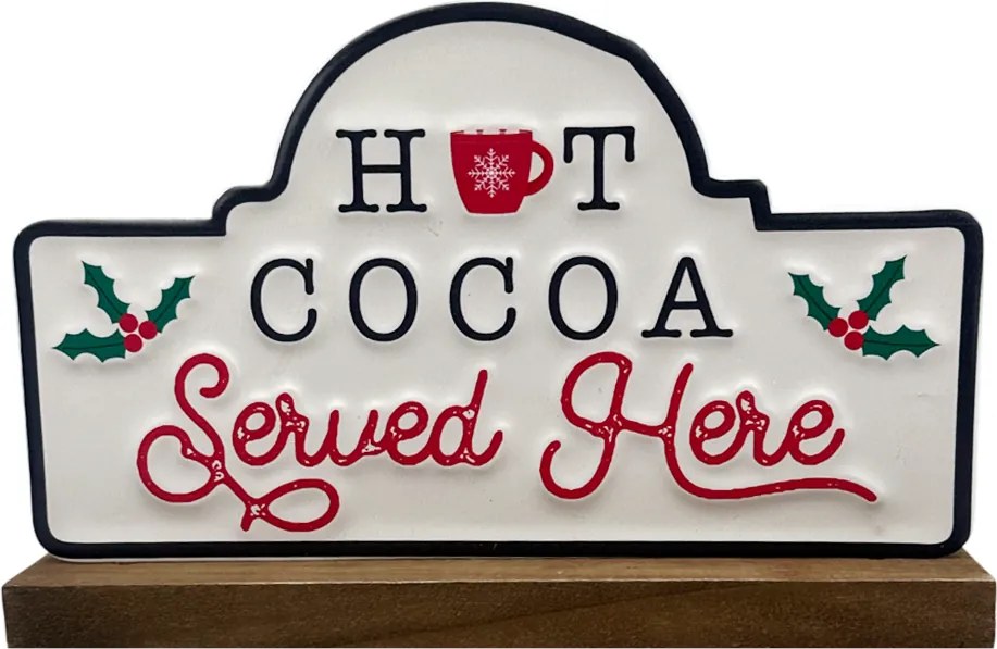 Decor de Craciun ,   Tablita , zHOT COCOA SERVED HERE,  , 25x16cm