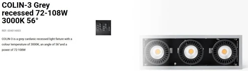 Spot LED incastrabil COLIN-3 Grey recessed 72-108W 3000K 56°