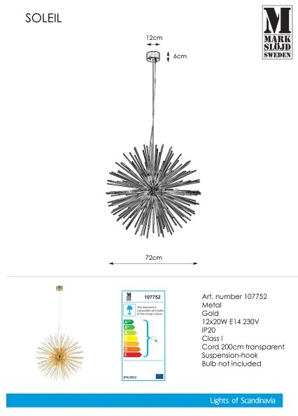 Markslöjd 107752 - Lustră pe cablu SOLEIL 12xE14/20W/260V
