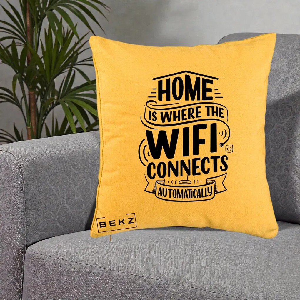 Perna Decorativa Home Is Where WiFi Connects, 40x40 cm, Galben, Husa Detasabila, Perna Inclusa, BEKZ®