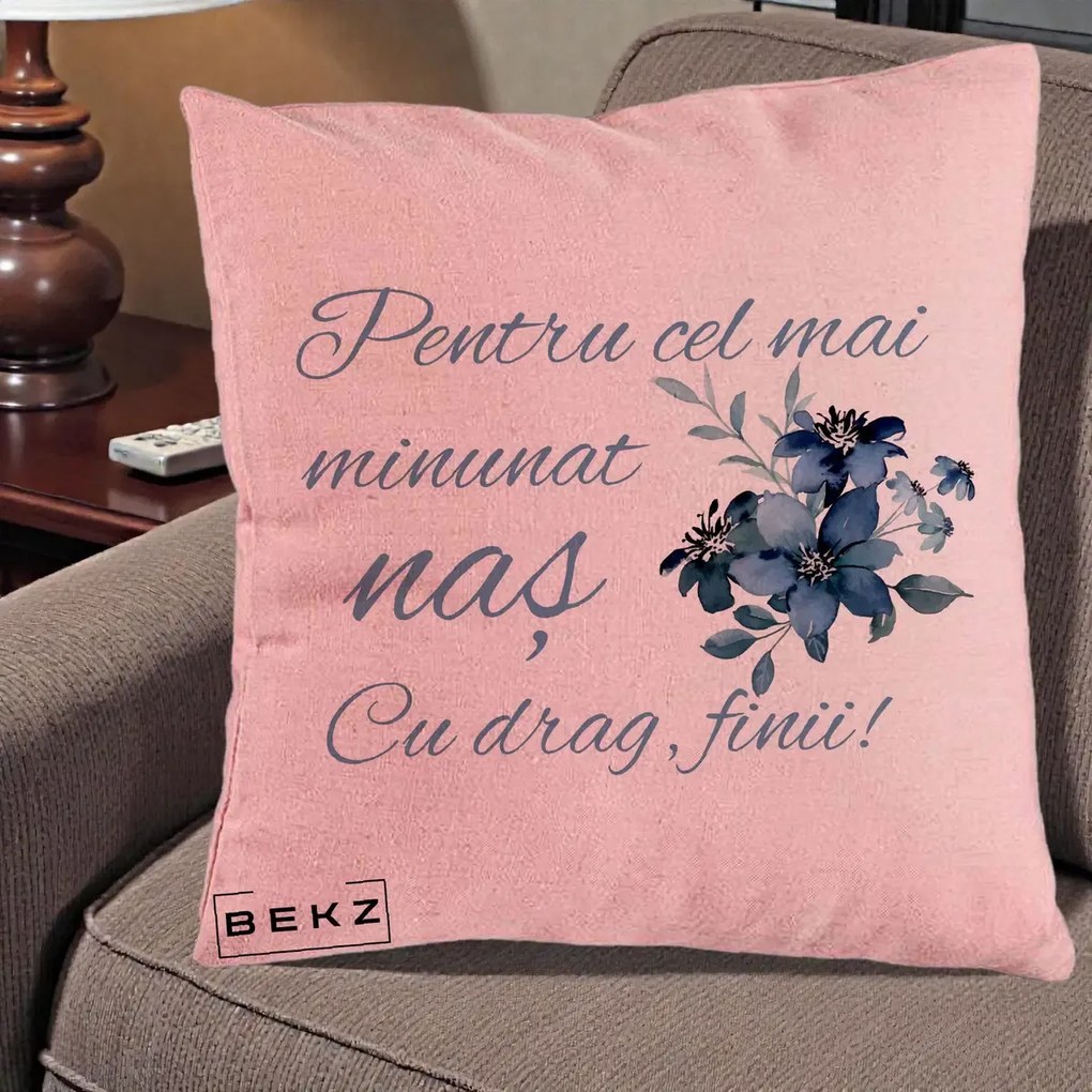 Cadou pentru Nas - Perna Personalizata Pentru Cel mai Minunat Nas Cu drag Finii, 40x40 cm, Roz, Husa Detasabila, Perna Inclusa, BEKZ®