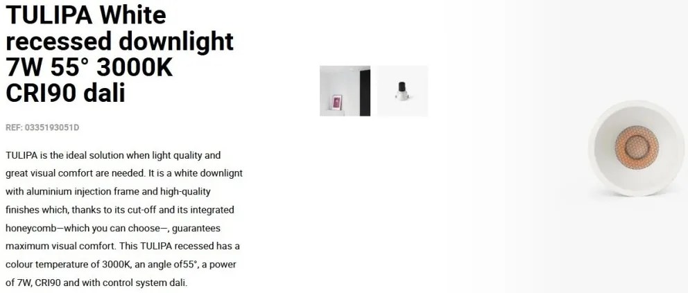 Spot LED incastrabil TULIPA White recessed downlight 7W 55° 3000K CRI90 dali