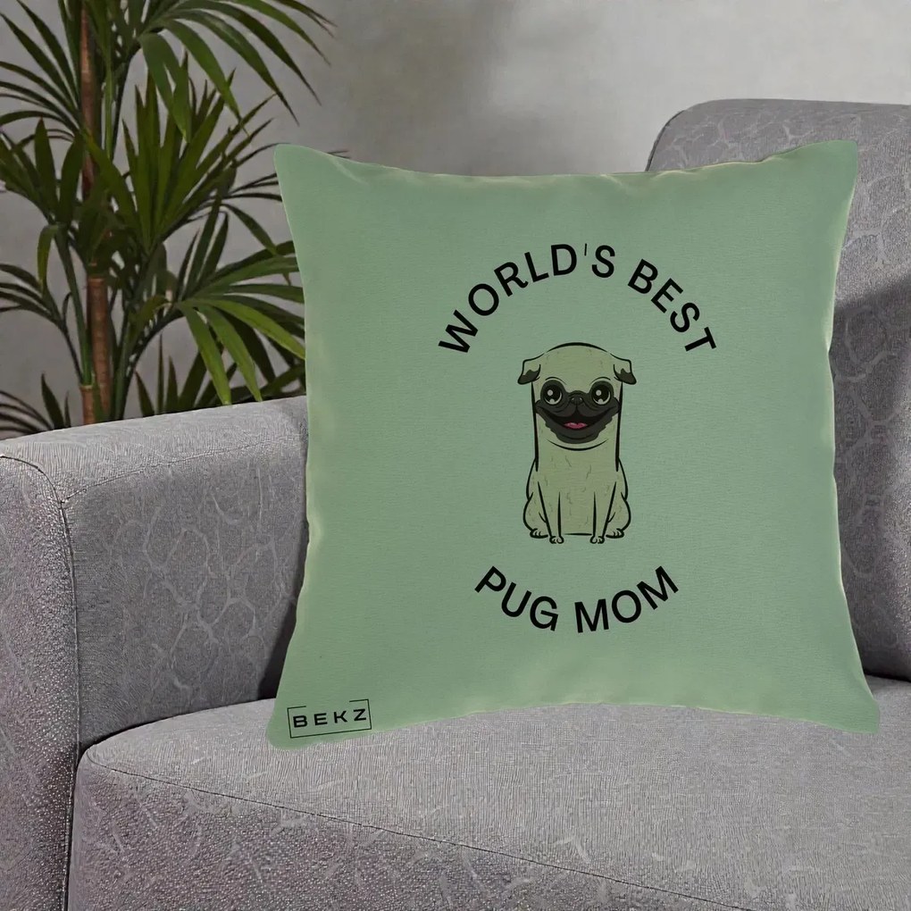 Cadou pentru Iubitorii de Caini - Perna Personalizata World's Best Pug Mom, 40x40 cm, Verde, Husa Detasabila, Perna Inclusa, BEKZ®