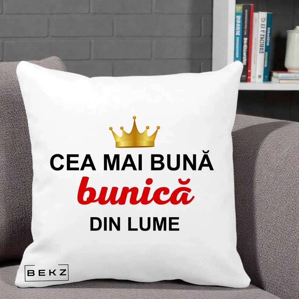 Cadou pentru Bunica - Perna Personalizata Cea Mai Buna Bunica Din Lume Coroana Aurie, 40x40 cm, Alba Mata, Husa Detasabila, Perna Inclusa, BEKZ®