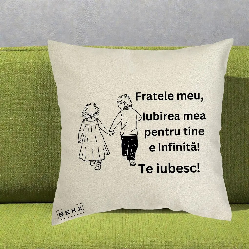 Cadou pentru Frate - Perna Personalizata Fratele Meu Te Iubesc Copii Tinand Maini Varianta 2, 40x40 cm, Ecru, Husa Detasabila, Perna Inclusa, BEKZ®