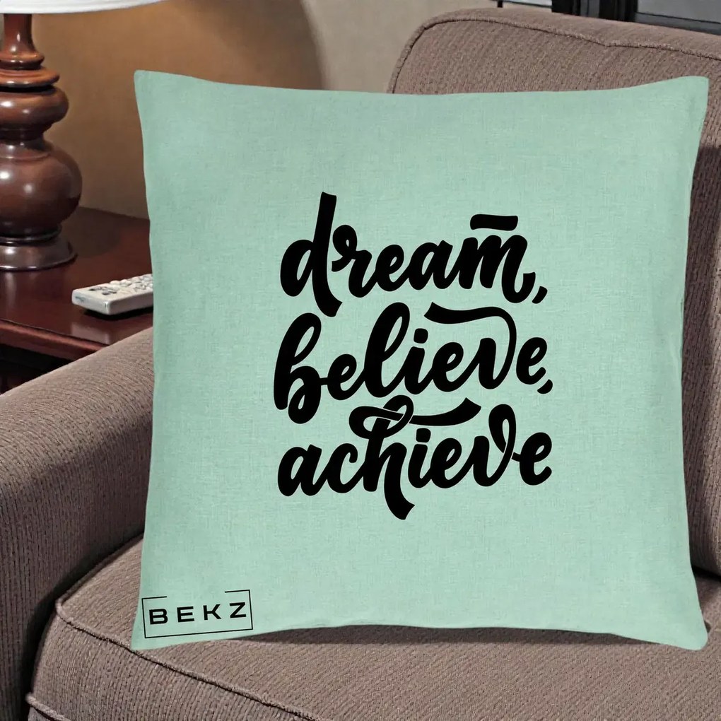 Perna Decorativa Dream Believe Achieve, 40x40 cm, Verde Menta, Husa Detasabila, Perna Inclusa, BEKZ®