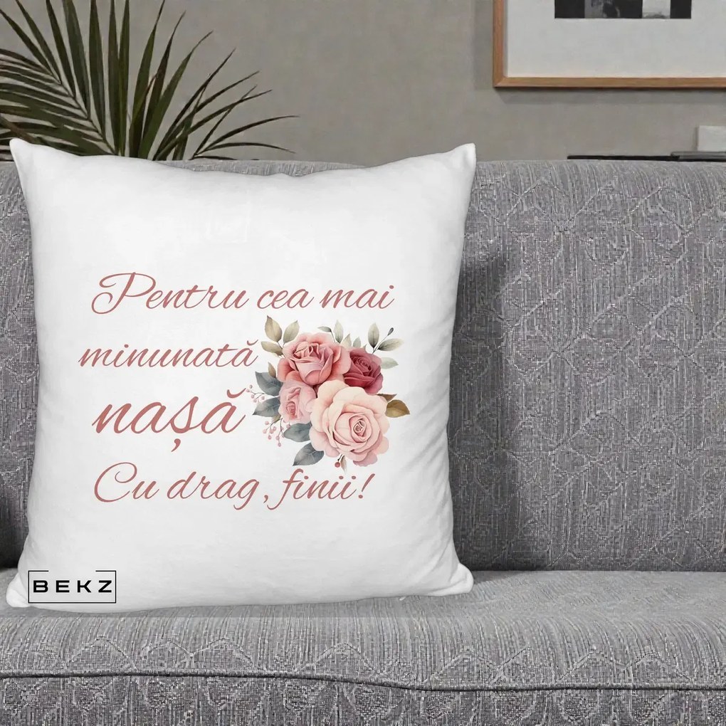Cadou pentru Nasa - Perna Personalizata Pentru Cea mai Minunata Nasa Cu drag Finii, 40x40 cm, Alb Pufos, Husa Detasabila, Perna Inclusa, BEKZ®