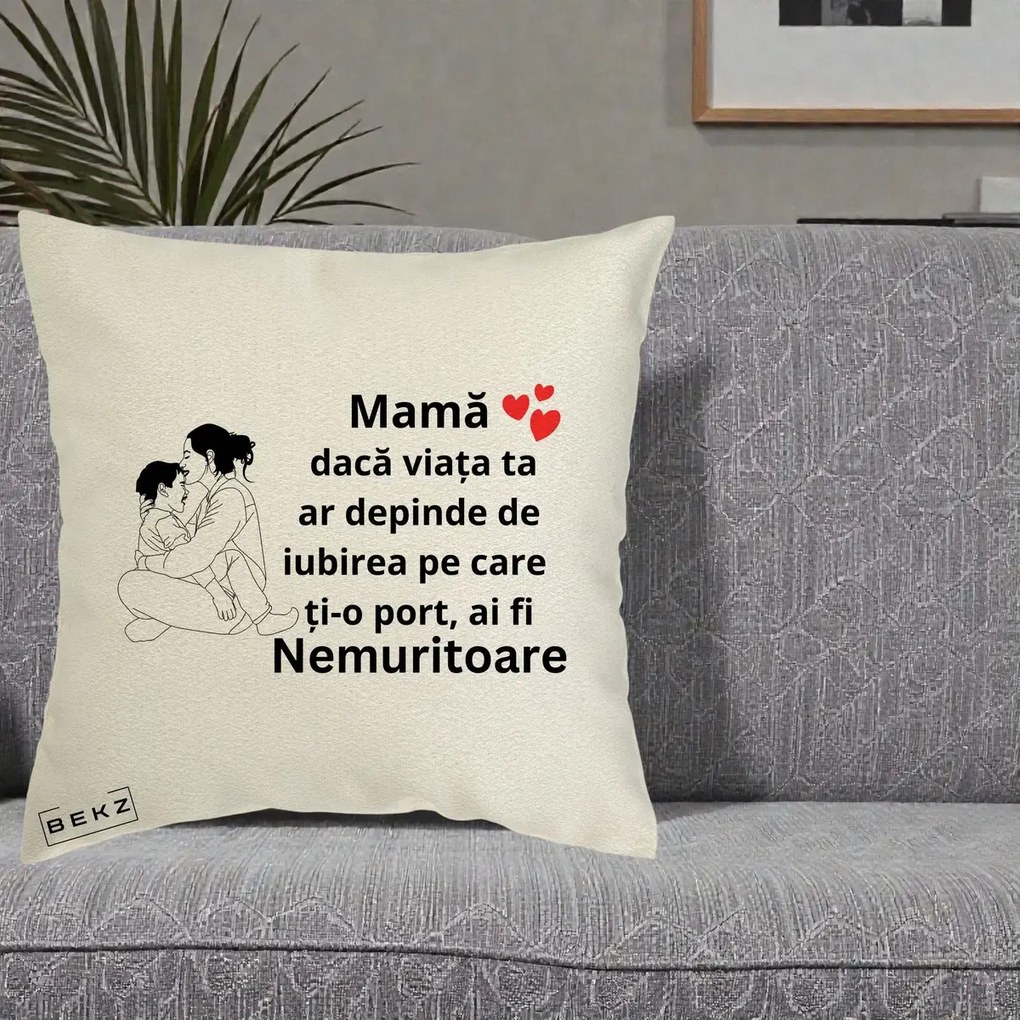 Cadou pentru Mama - Perna Personalizata Mama Nemuritoare Kawaii, 40x40 cm, Ecru, Husa Detasabila, Perna Inclusa, BEKZ®