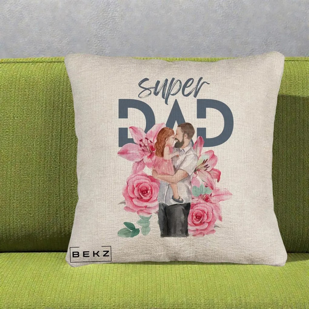 Cadou pentru Tata - Perna Personalizata Super Dad Tata cu Fetita si Flori, 40x40 cm, Bej Canapea, Husa Detasabila, Perna Inclusa, BEKZ®