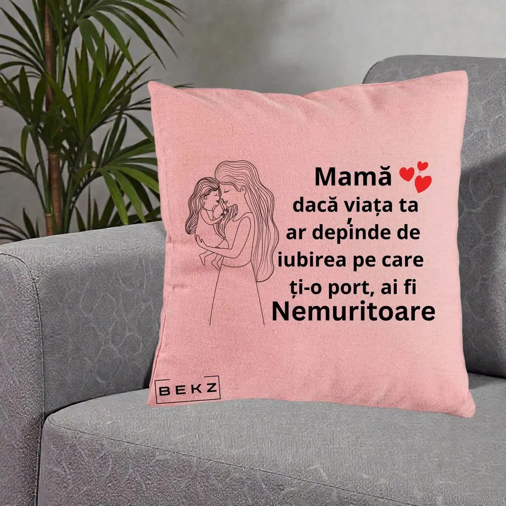 Cadou pentru Mama - Perna Personalizata Mama Nemuritoare cu Copilul in Poala, 40x40 cm, Roz, Husa Detasabila, Perna Inclusa, BEKZ®
