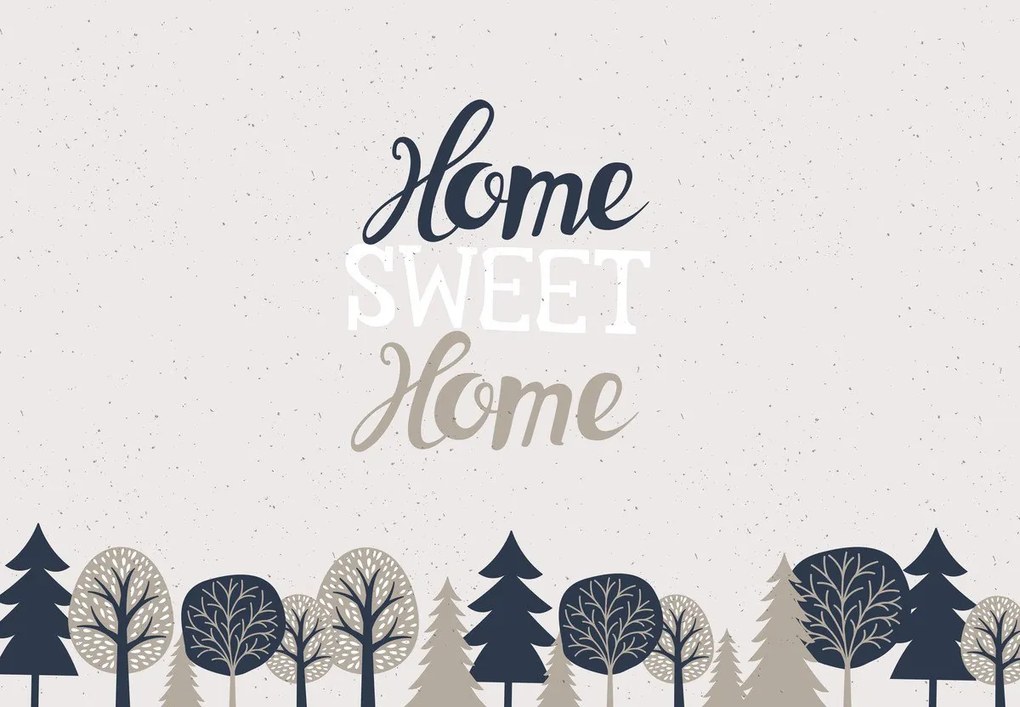 Fototapet - Home sweet home 4 (147x102 cm)