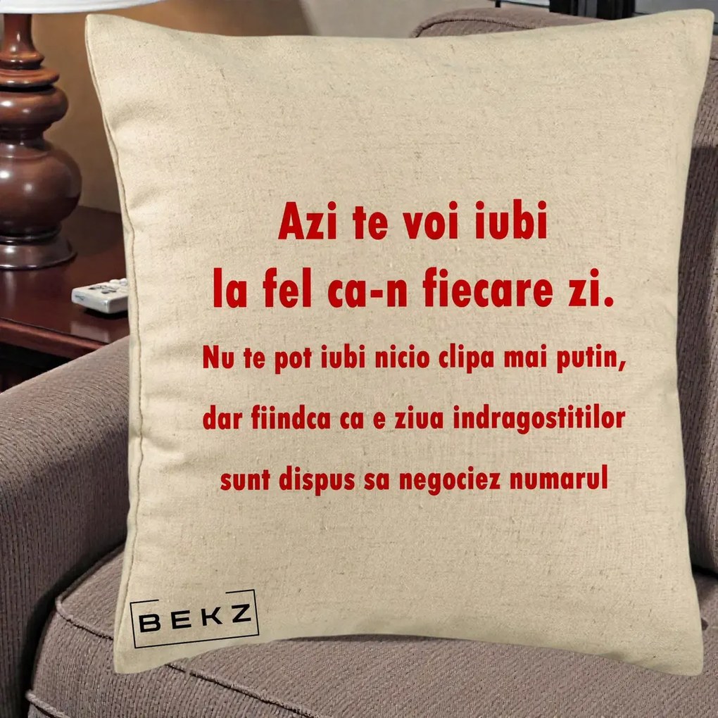 Cadou pentru Iubita - Perna Personalizata Azi Te Voi Iubi, 40x40 cm, Bej, Husa Detasabila, Perna Inclusa, BEKZ®