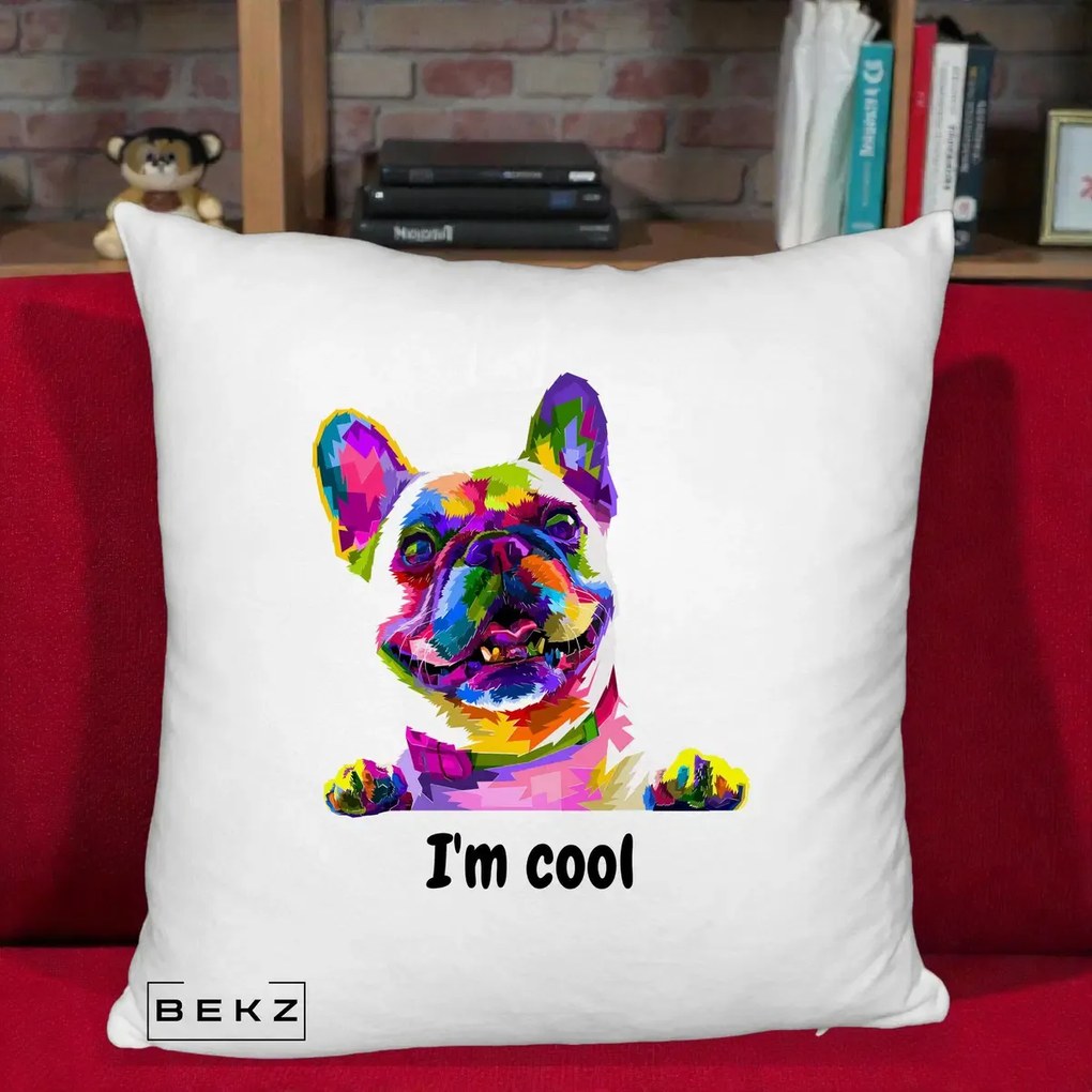 Perna Personalizata Bulldog Francez I'm Cool, 40x40 cm, Alb Pufos, Husa Detasabila, Perna Inclusa, BEKZ®