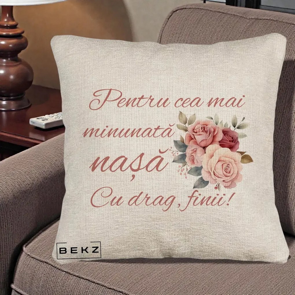 Cadou pentru Nasa - Perna Personalizata Pentru Cea mai Minunata Nasa Cu drag Finii, 40x40 cm, Bej Canapea, Husa Detasabila, Perna Inclusa, BEKZ®