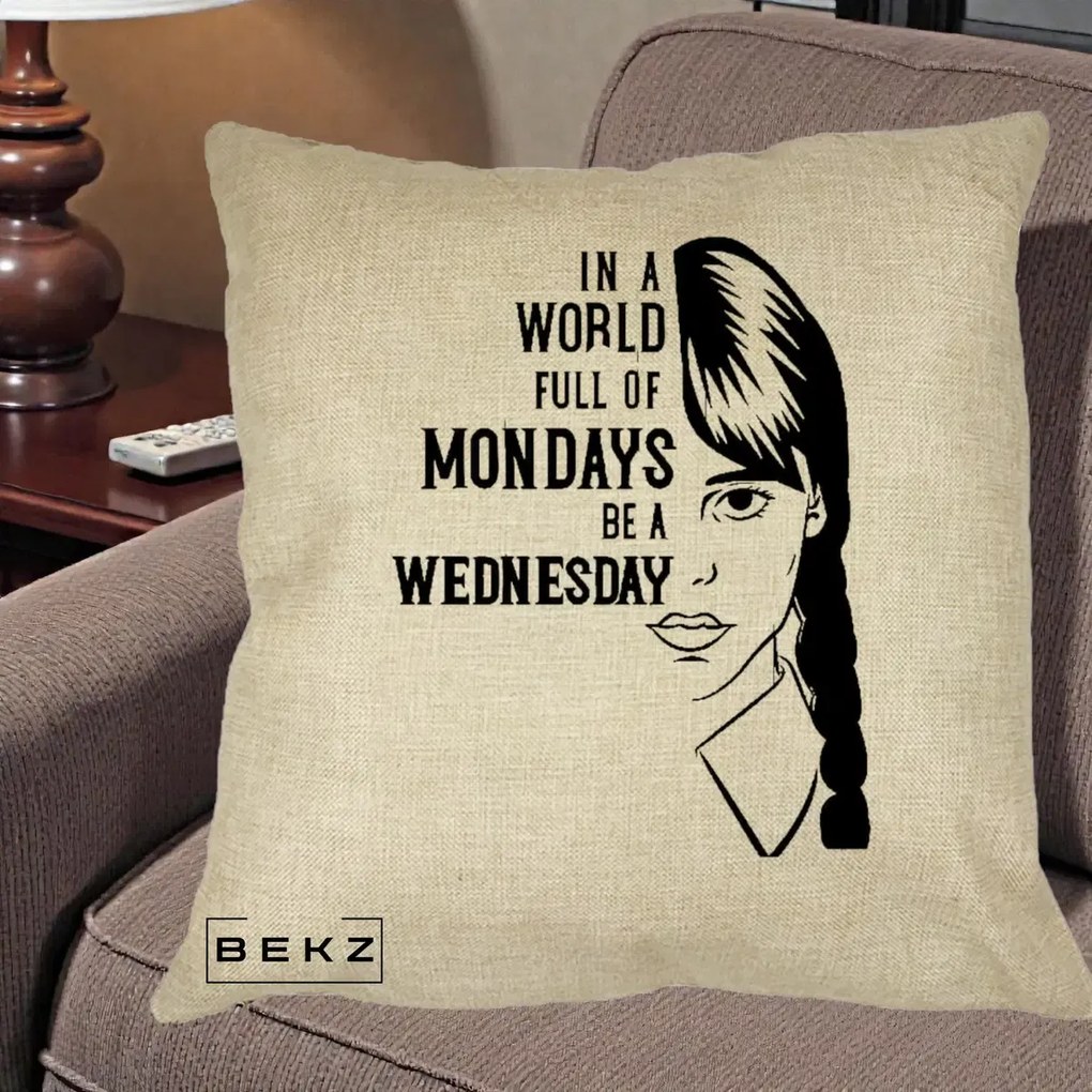 Perna Personalizata Wednesday Be a Wednesday, 40x40 cm, Crem, Husa Detasabila, Perna Inclusa, BEKZ®