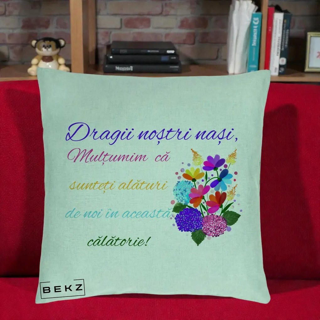 Perna Personalizata Dragii Nostri Nasi Multumim cu Flori Multicolore Colorat, 40x40 cm, Verde Menta, Husa Detasabila, Perna Inclusa, BEKZ®