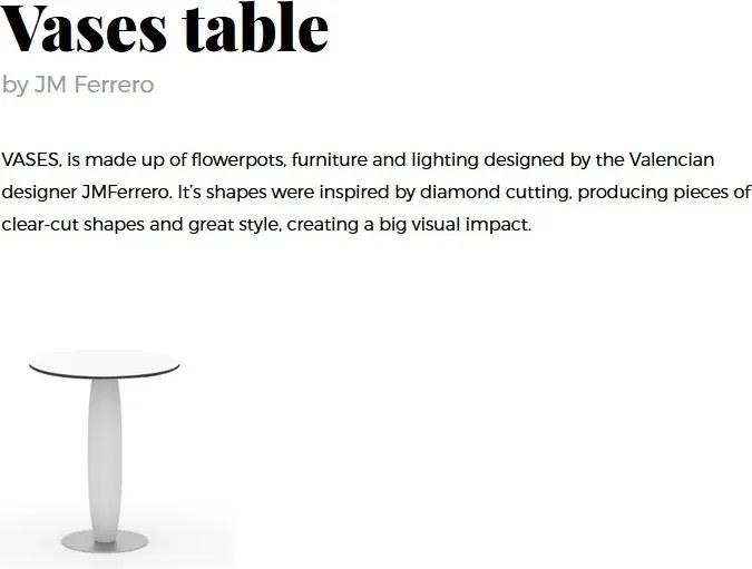 Masa de exterior / interior design modern premium VASES 60cm