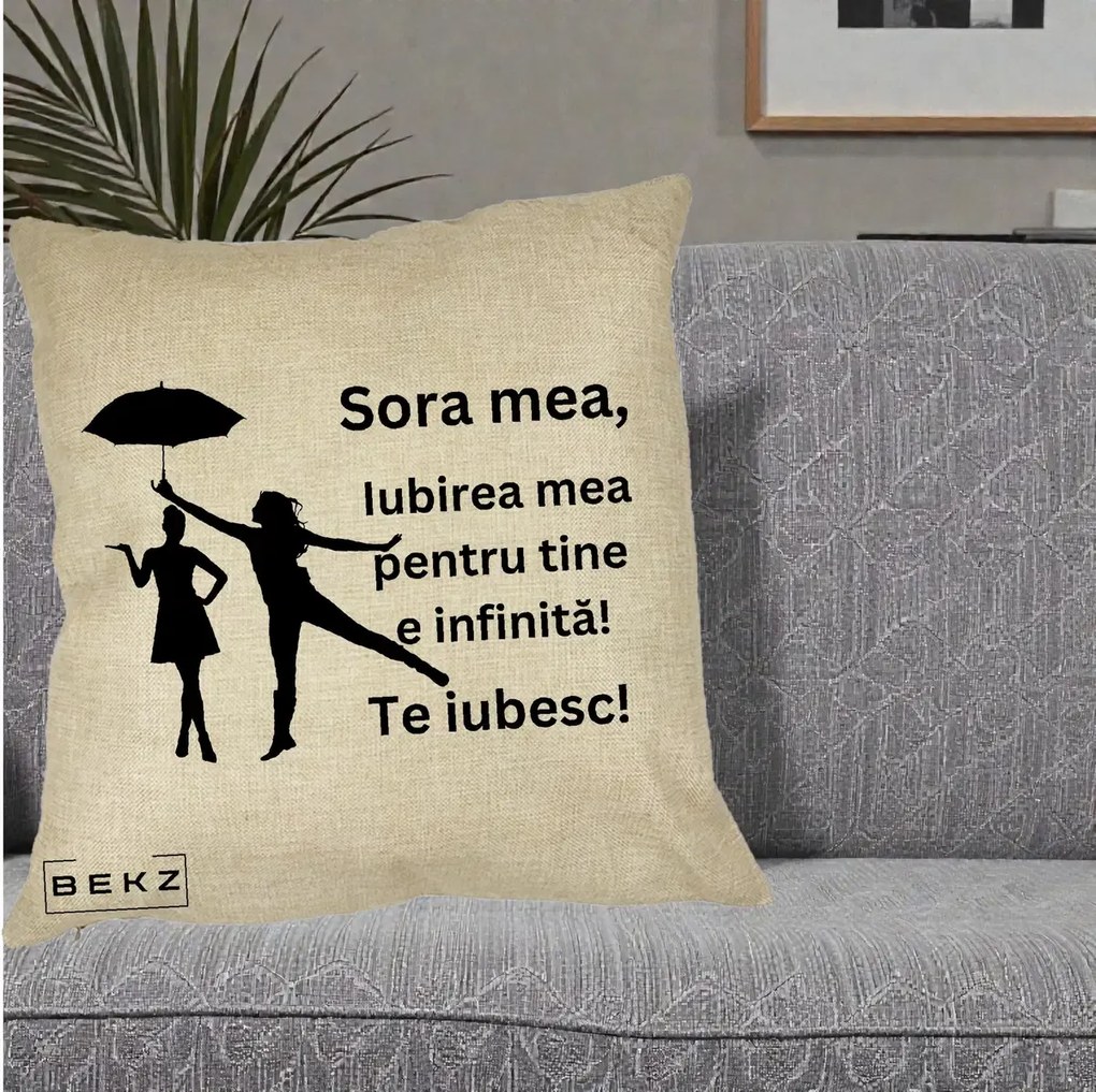 Cadou pentru Sora - Perna Personalizata Sora Mea Te Iubesc Siluete Negre cu Umbrela, 40x40 cm, Crem, Husa Detasabila, Perna Inclusa, BEKZ®