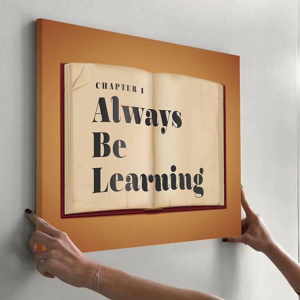 Always Be Learning