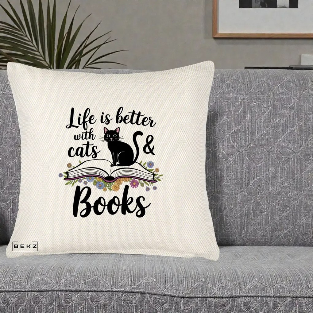 Perna Personalizata Life is Better Cats and Books, 40x40 cm, Crem Reliefat, Husa Detasabila, Perna Inclusa, BEKZ®