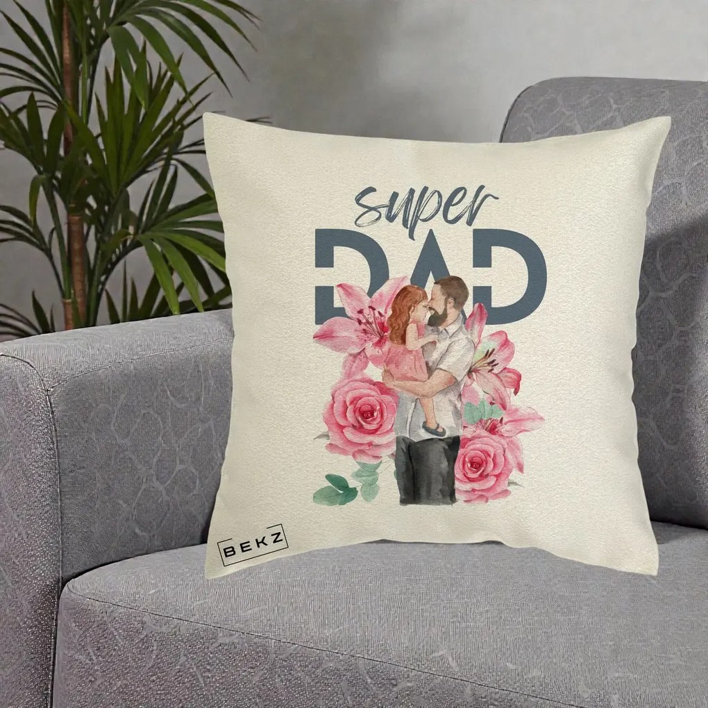 Cadou pentru Tata - Perna Personalizata Super Dad Tata cu Fetita si Flori, 40x40 cm, Ecru, Husa Detasabila, Perna Inclusa, BEKZ®
