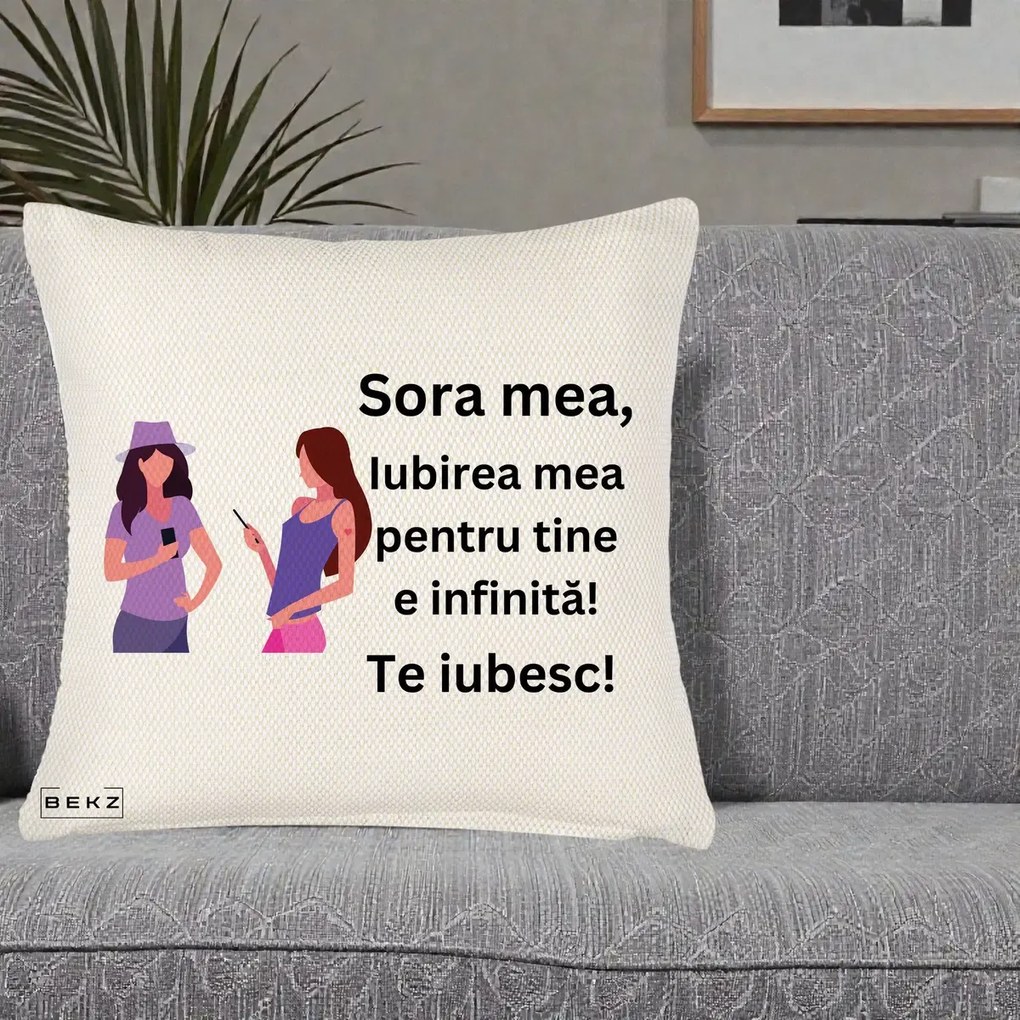 Cadou pentru Sora - Perna Personalizata Sora Mea Te Iubesc Doua Fete cu Telefoane, 40x40 cm, Crem Reliefat, Husa Detasabila, Perna Inclusa, BEKZ®