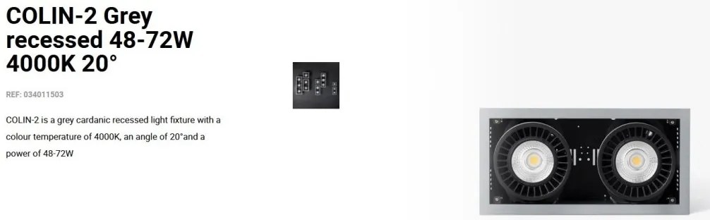 Spot LED incastrabil COLIN-2 Grey recessed 48-72W 4000K 20°